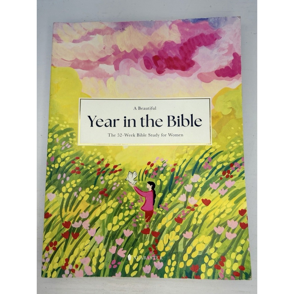 A Beautiful Year in the Bible: The 52-Week Bible Study for Women 2024 Paperback